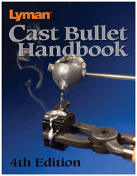Lyman Cast Bullet Handbook - 4th Edition