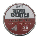 Circular tin label for Dead Center Hollow Point Slug ammunition, 25 caliber, showing the JTS Ammunition branding and a small bullet graphic.